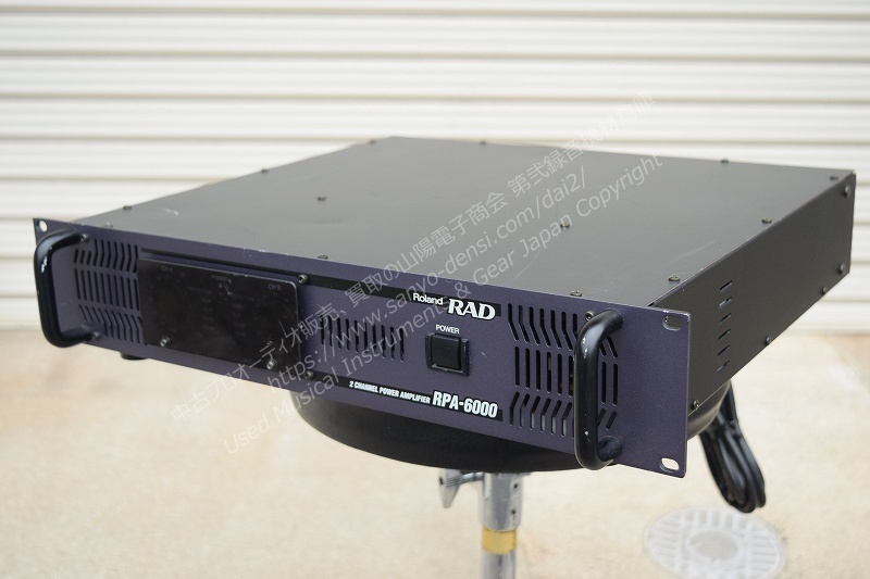 ROLAND RAD RPA-6000 中古PAパワーアンプ 山陽電子商会 第弐録音機材倉庫