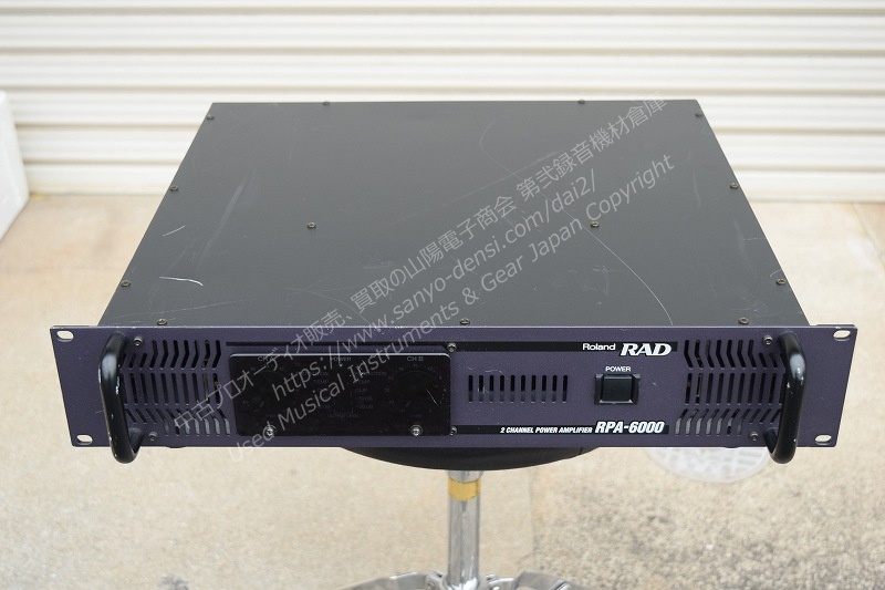 ROLAND RAD RPA-6000 中古PAパワーアンプ 山陽電子商会 第弐録音機材倉庫